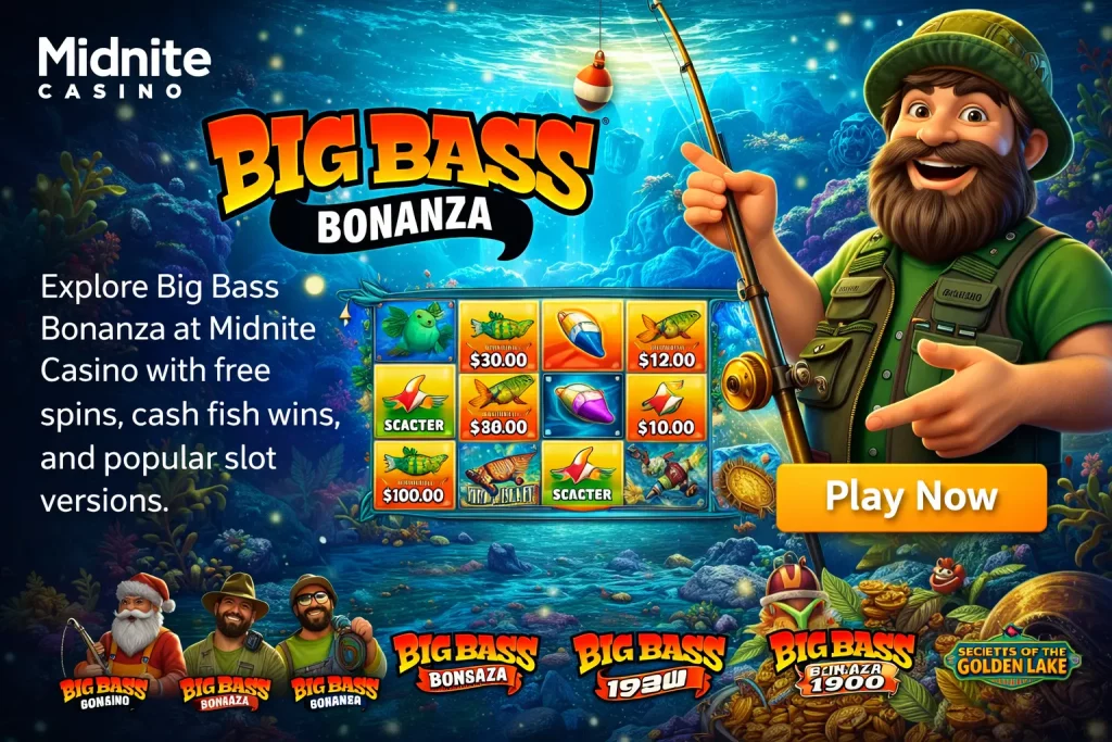 Big Bass Bonanza banner for Midnite Casino with a fisherman, cash fish, treasure, coins, and a bright fishing-themed slot design.